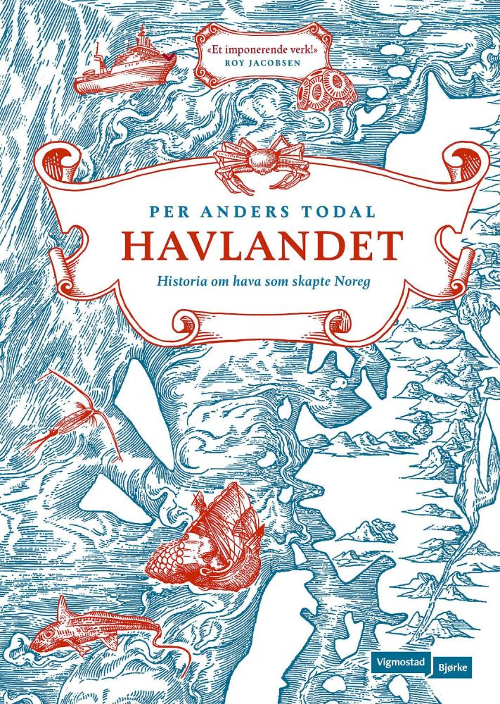 Havlandet : historia om hava som skapte Noreg
