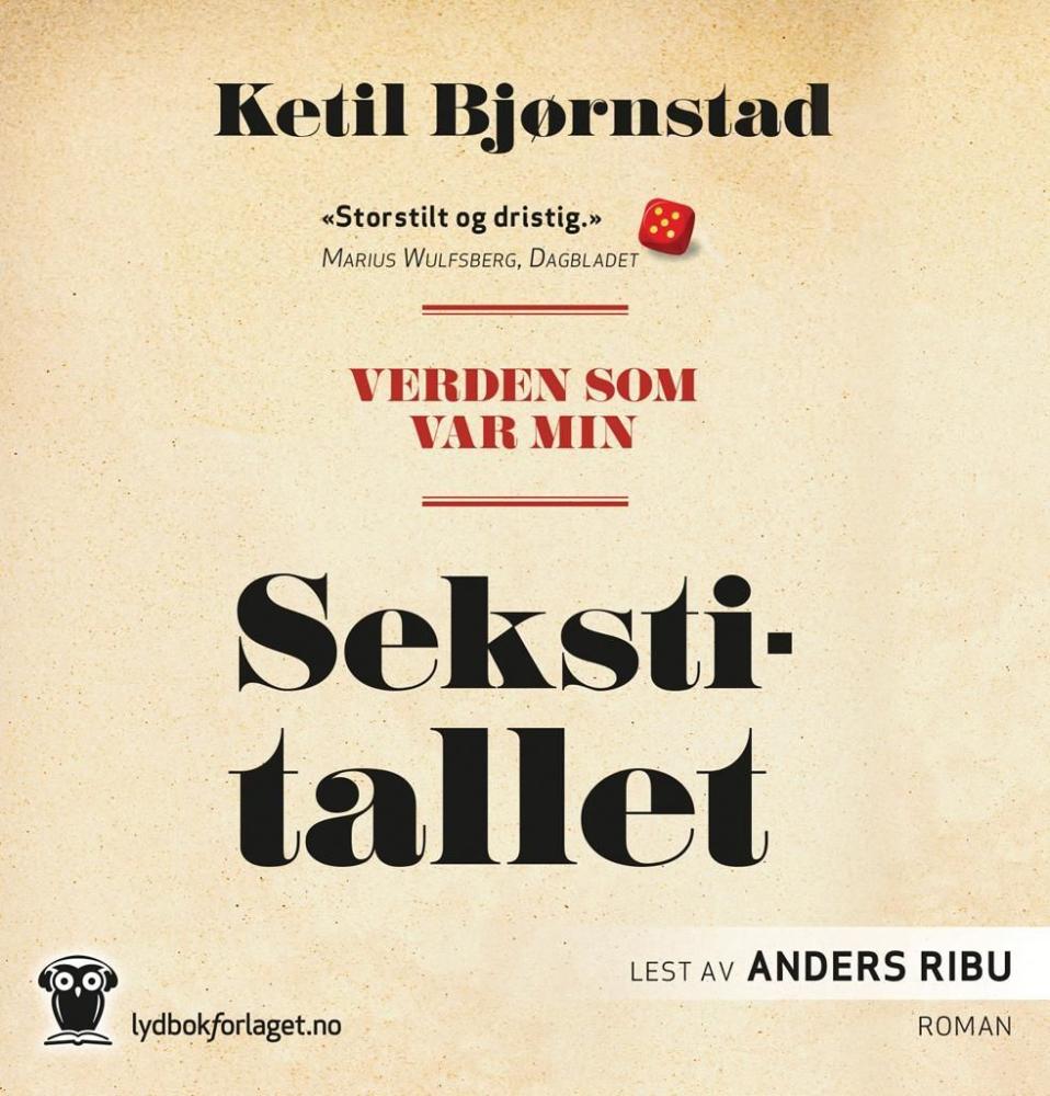 Verden som var min ([Bind 1]) : Sekstitallet
