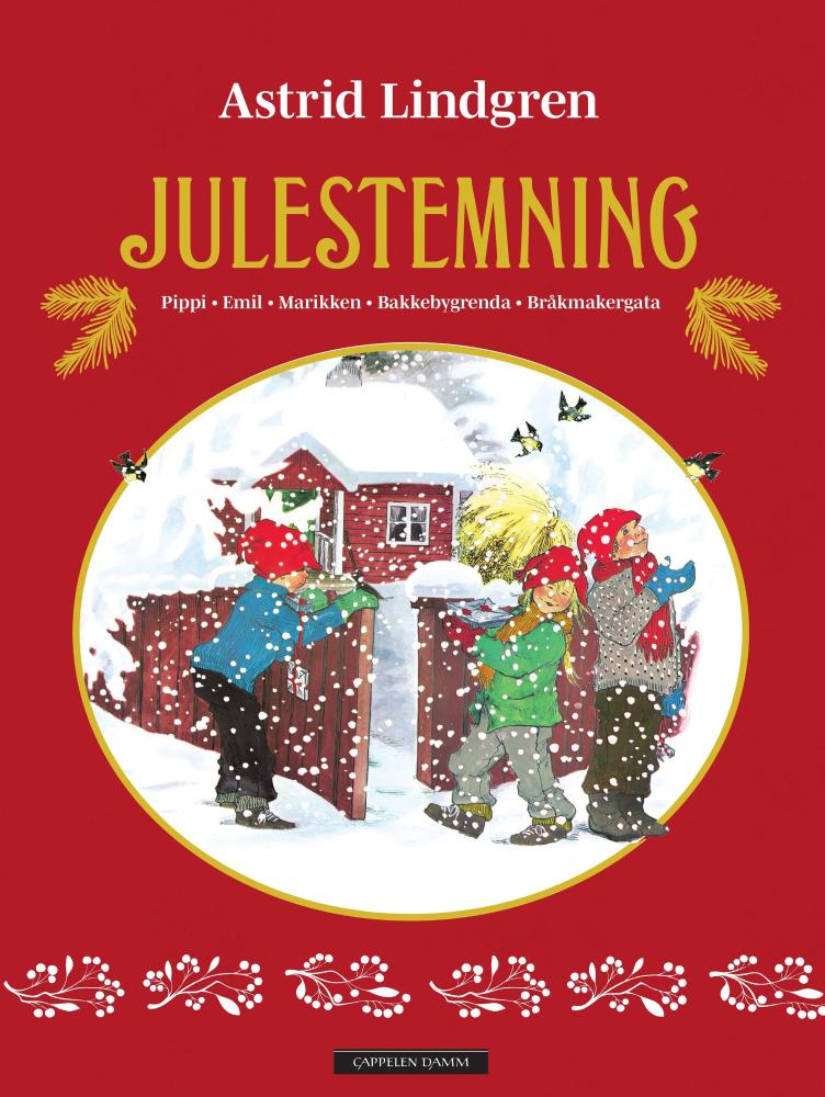 Julestemning : Pippi, Emil, Marikken, Bakkebygrenda, Bråkmakergata