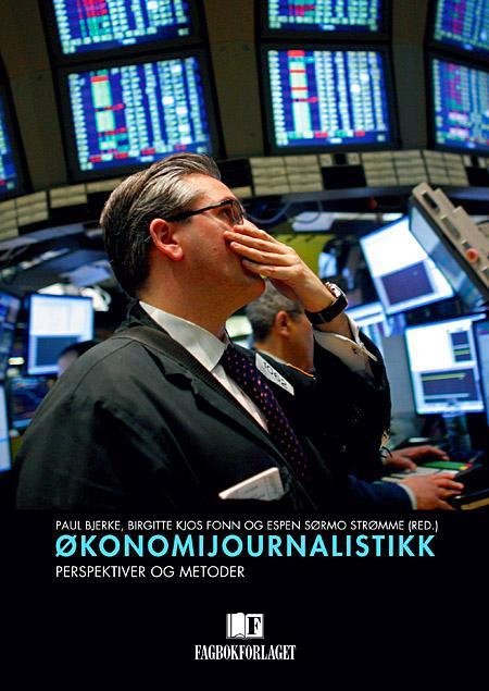 Økonomijournalistikk : perspektiver og metoder