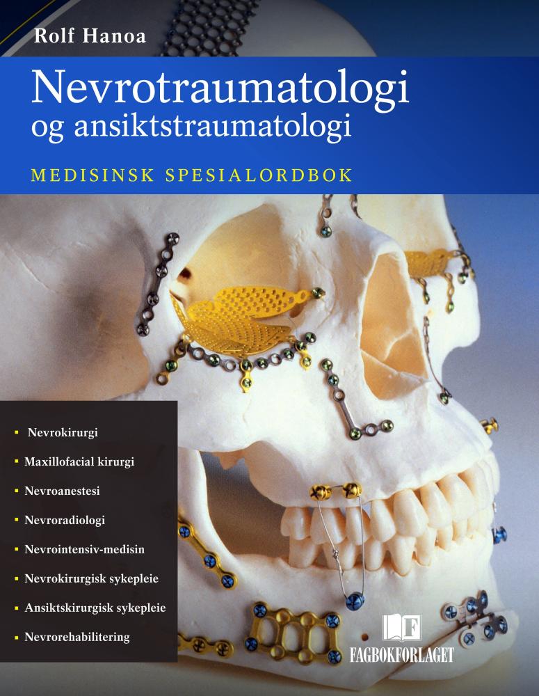 Nevrotraumatologi og ansiktstraumatologi : medisinsk spesialordbok