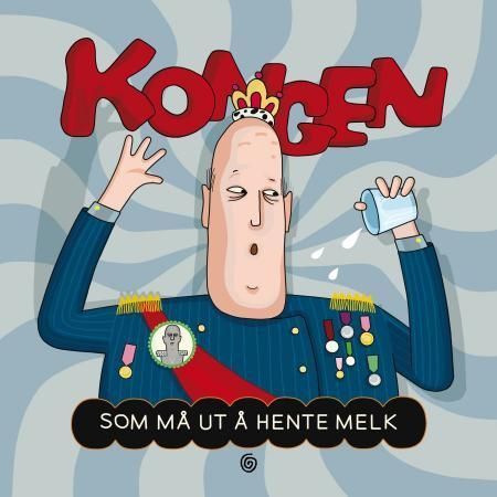 Kongen som må ut å hente melk : en pekebok om en dag i Kongens liv