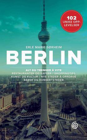 Berlin : 100 unike opplevelser