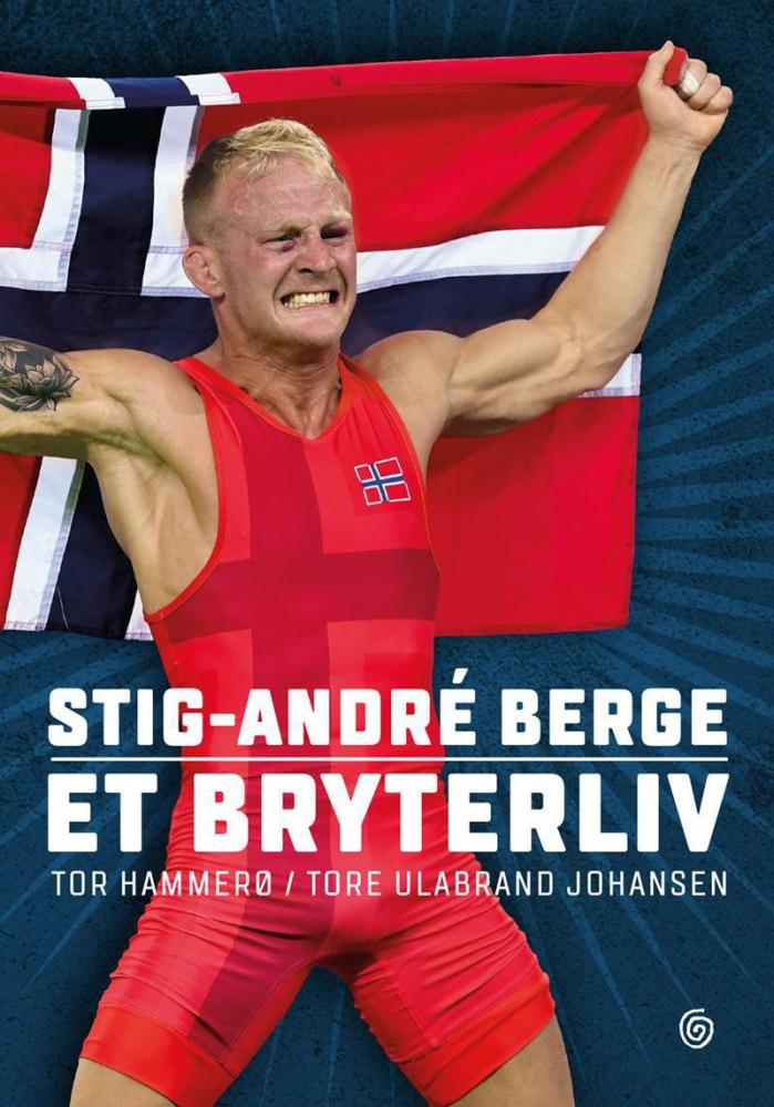 Stig-André Berge : et bryterliv