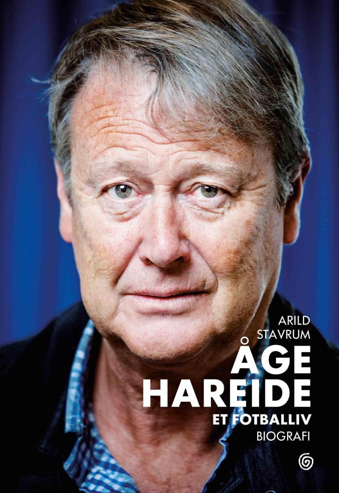 Åge Hareide : et fotballiv : biografi