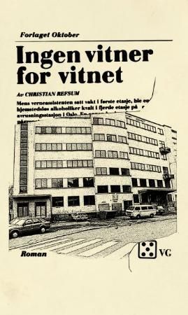 Ingen vitner for vitnet : roman