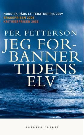 Jeg forbanner tidens elv : roman