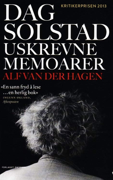 Dag Solstad : uskrevne memoarer