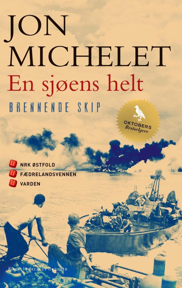 En sjøens helt : roman ([5]) : Brennende skip