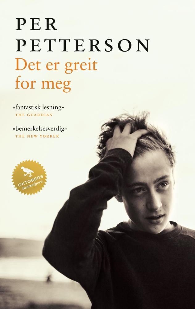 Det er greit for meg : roman