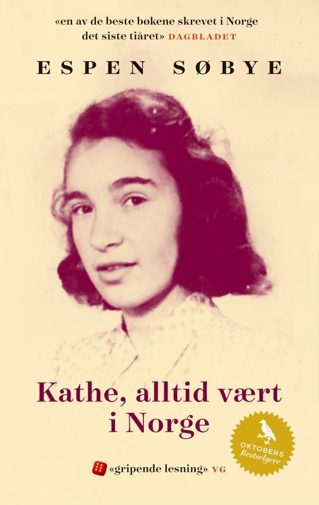 Kathe, alltid vært i Norge : biografi