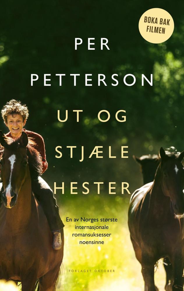 Ut og stjæle hester : roman