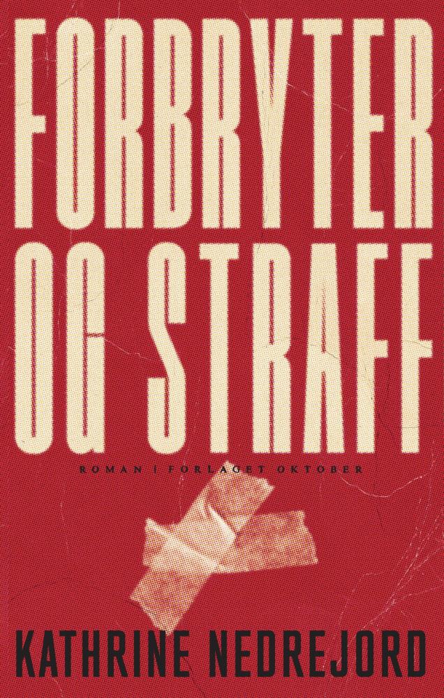 Forbryter og straff : roman