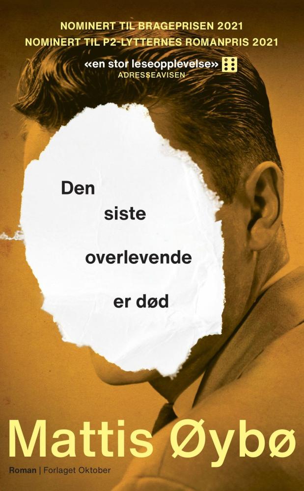 Den siste overlevende er død : roman