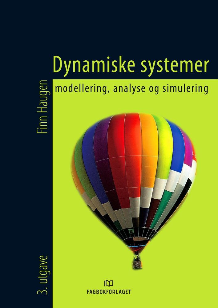 Dynamiske systemer : modellering, analyse og simulering