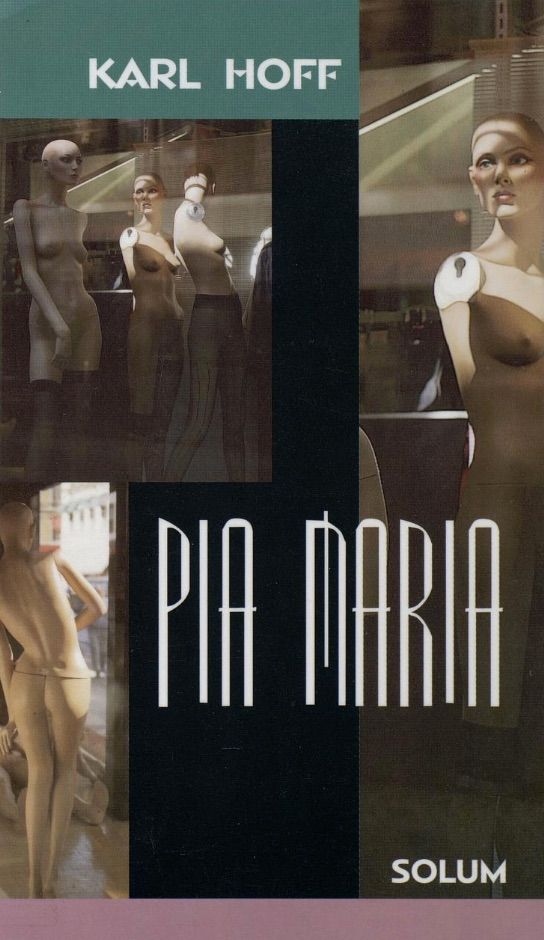 Pia Maria : skuespill