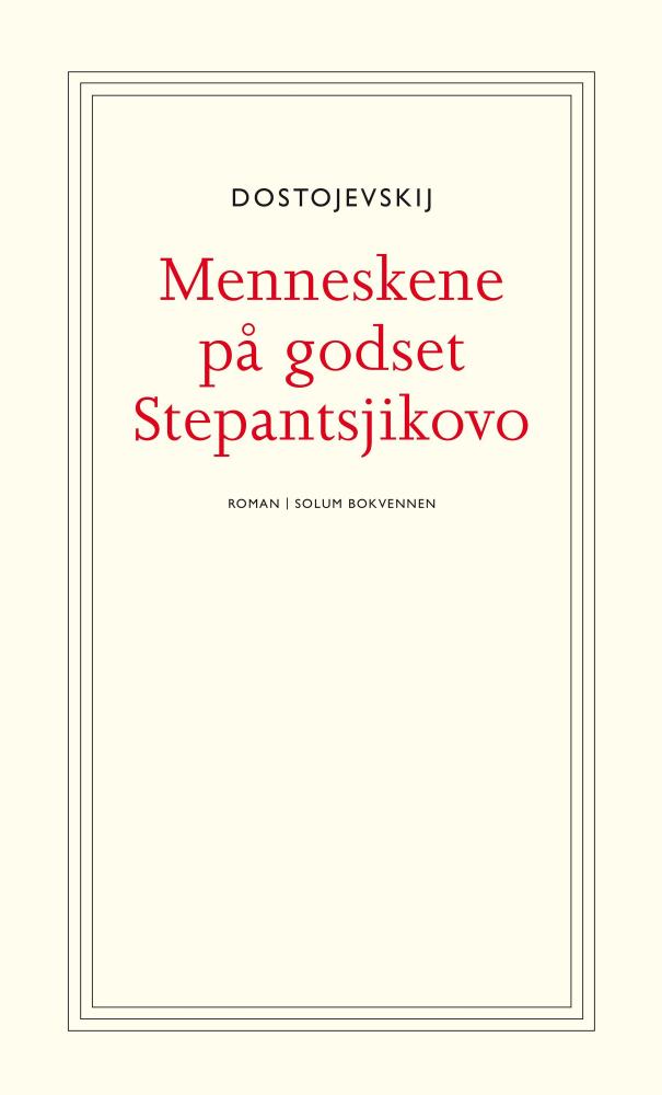 Menneskene på godset Stepantsjikovo
