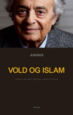Vold og islam : samtaler med Houria Abdelouahed