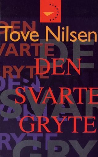 Den svarte gryte : roman