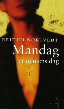 Mandag er månens dag : roman
