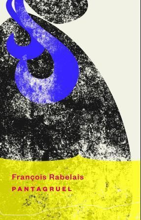 Pantagruel : en roman