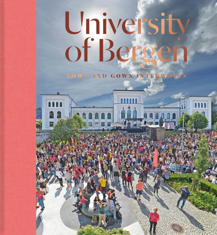University of Bergen : town and gown interwoven