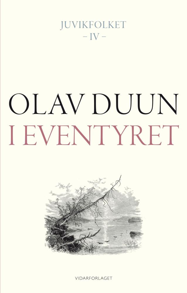 Juvikfolket : roman (Band IV) : I eventyret