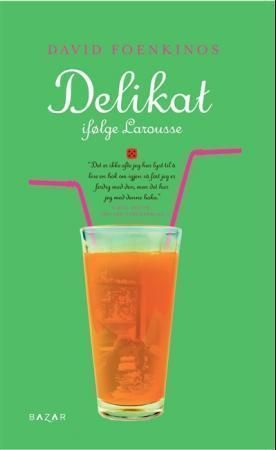 Delikat ifølge Larousse