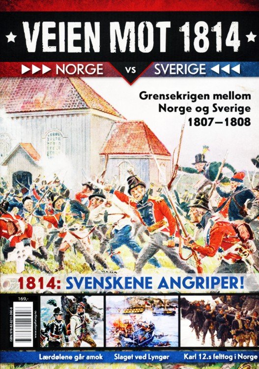 Veien mot 1814 : Norge vs Sverige