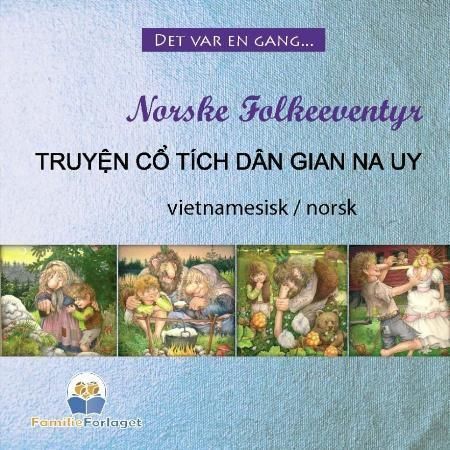 Norske folkeeventyr : vietnamesisk - norsk