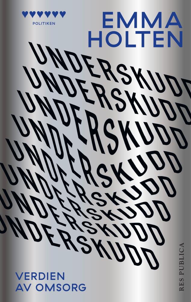 Underskudd : verdien av omsorg