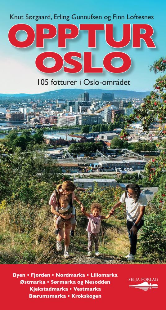 Opptur Oslo : 105 turer i Oslo-området