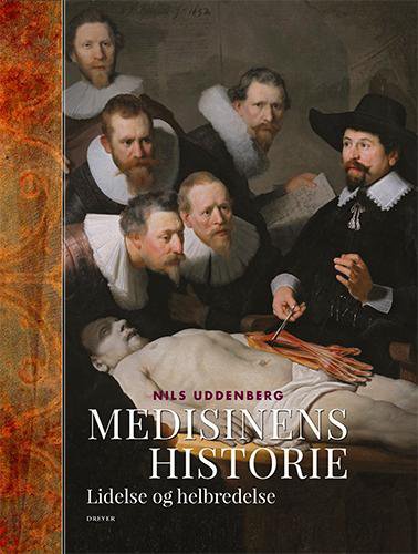 Medisinens historie : lidelse og helbredelse