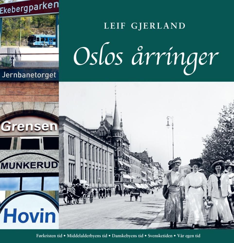 Oslos årringer : stedsnavn forteller historie
