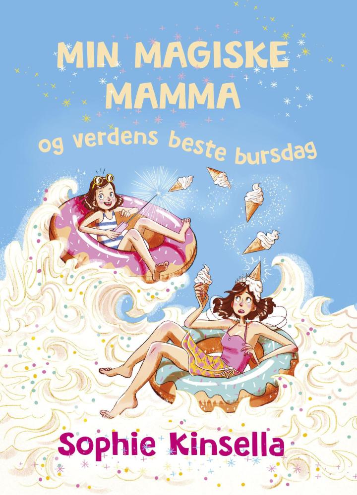 Min magiske mamma og verdens beste bursdag