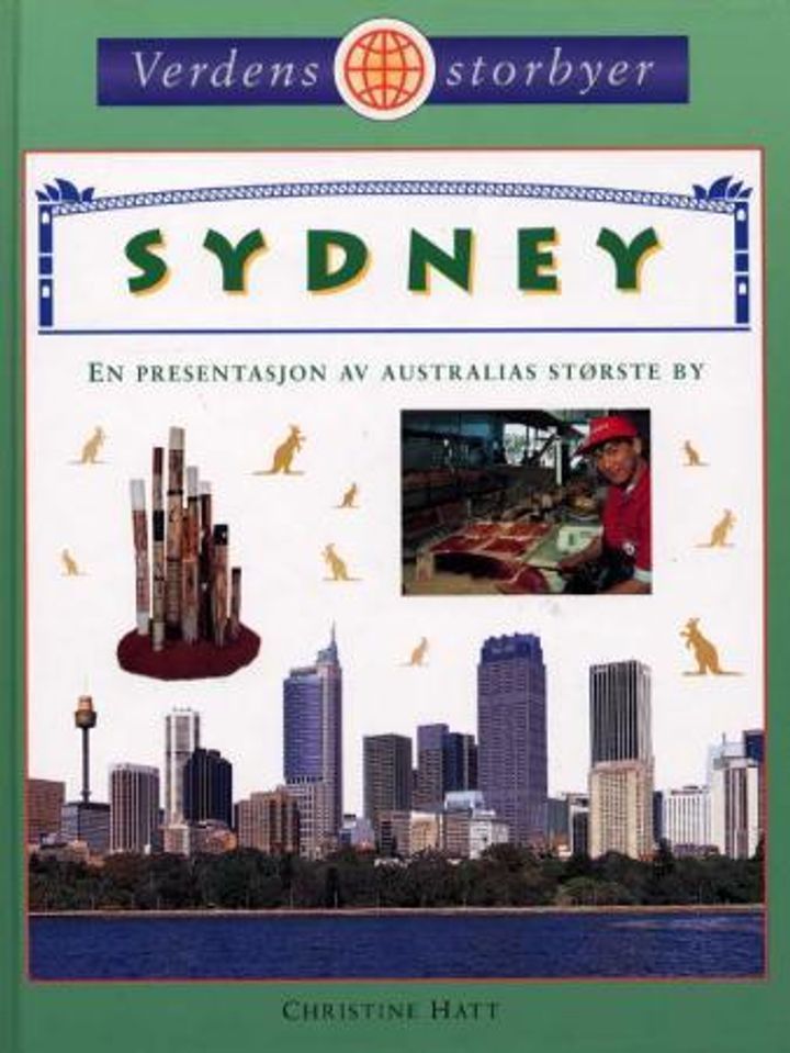 Sydney : en presentasjon av Australias største by