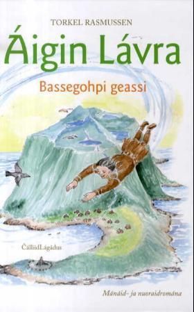 Áigin Lávra : Bassegohpi geassi