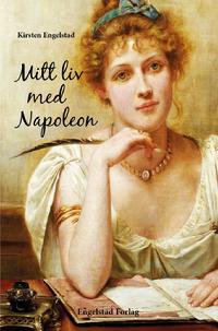 Mitt liv med Napoleon