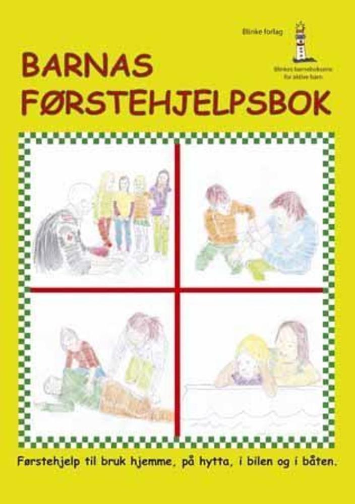 Barnas førstehjelpsbok : lær enkel og viktig førstehjelp