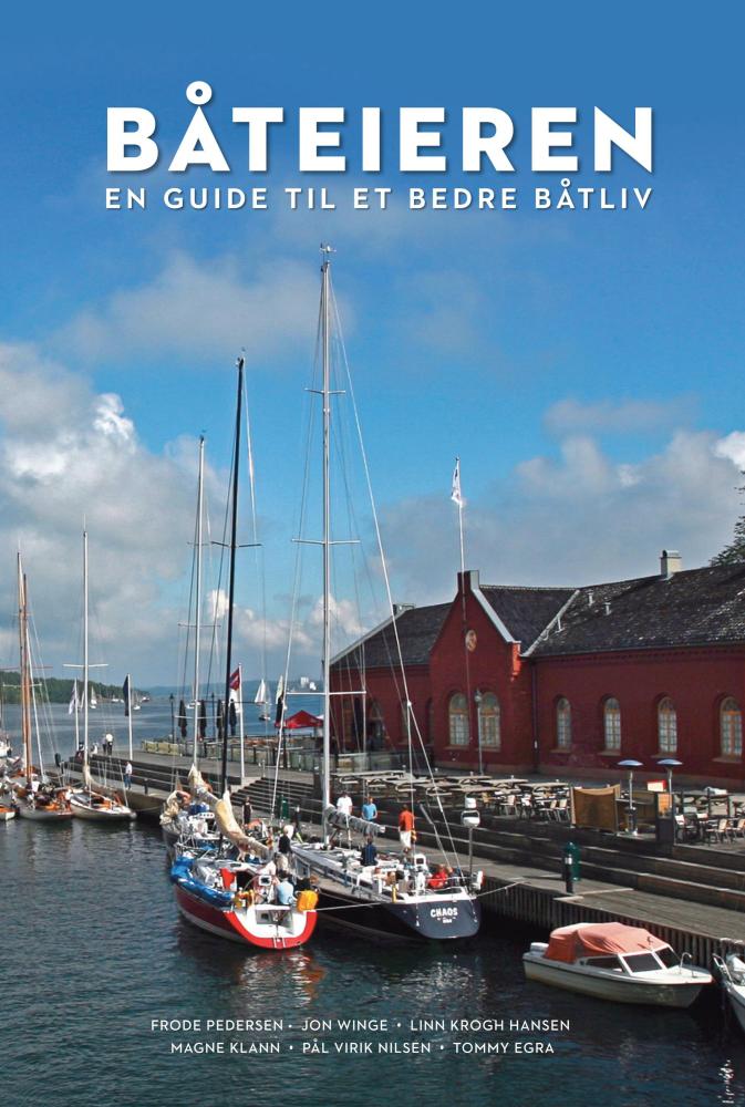 Båteieren : en guide til et bedre båtliv