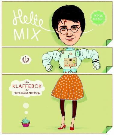 Heltemix : mix & match : en klaffebok