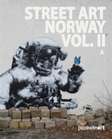 Street art Norway (Vol. II)