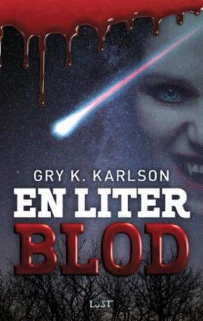 En liter blod : roman