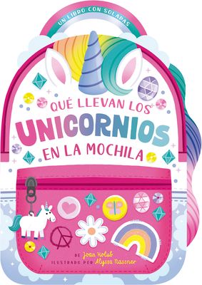 Qué Llevan Los Unicornios En La Mochila