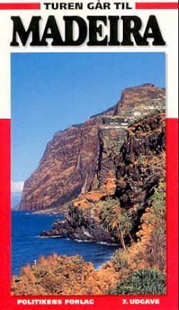 Turen går til Madeira og Porto Santo