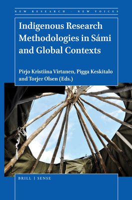 Indigenous research methodologies in Sámi and global contexts