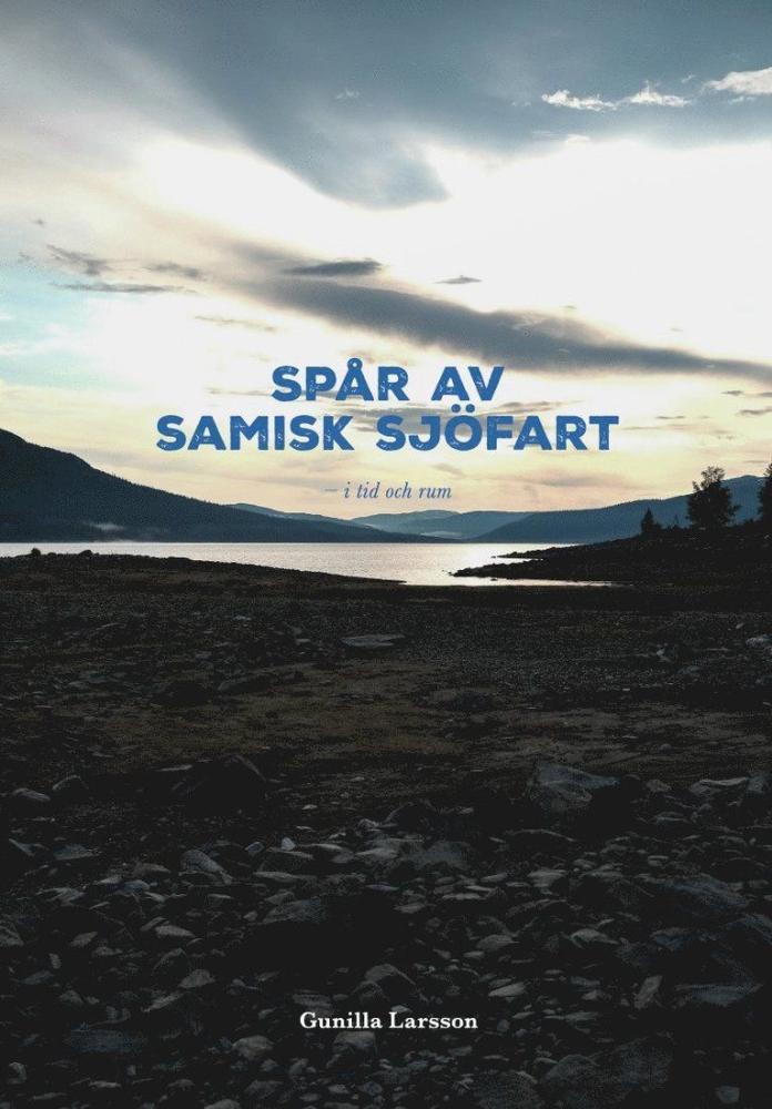 Spår av samisk sjöfart : i tid och rum