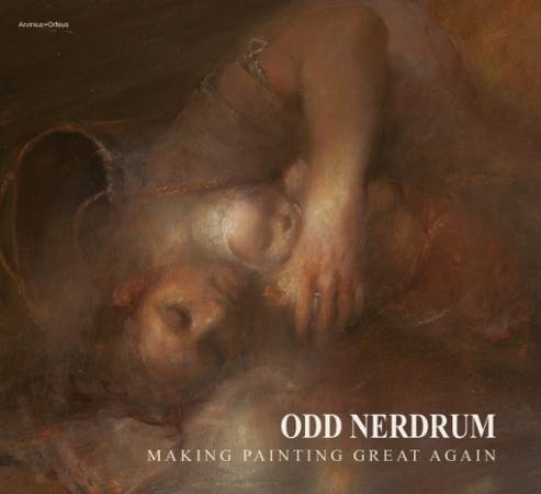 Odd Nerdrum : making painting great again