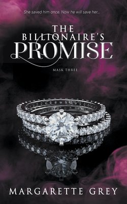 The Billionaire's Promise (Mask #3)