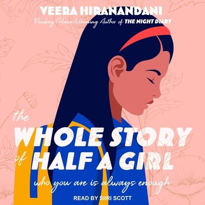 The Whole Story of Half a Girl